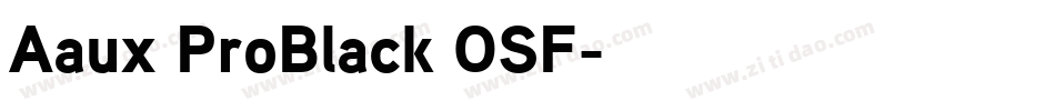 Aaux ProBlack OSF字体转换